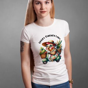 T-Shirt: Crazy Chicken Lady