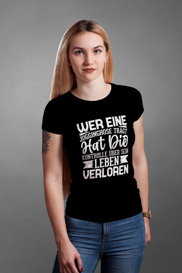 T-Shirt Wer eine Jogginghose trägt