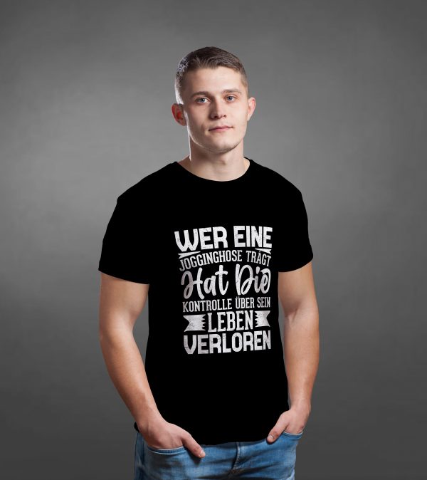 T-Shirt Wer eine Jogginghose trägt - schwarz - Herren