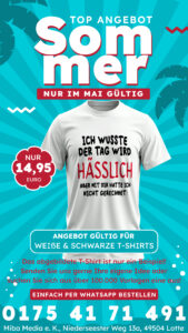 Ich wusste der Tag wird Haesslich Angebot Mai